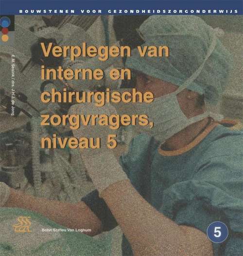 Book cover of Verplegen van interne en chirurgische zorgvragers, niveau 5