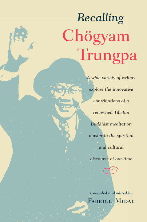 Book cover of Recalling Chogyam Trungpa