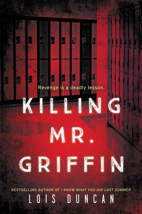 Book cover of Killing Mr. Griffin (Young Adult Cliffhangers Ser.)