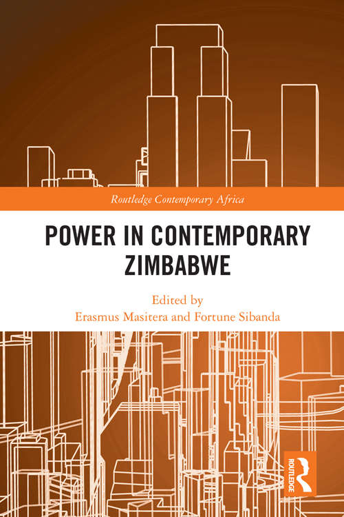 Book cover of Power in Contemporary Zimbabwe (Routledge Contemporary Africa)