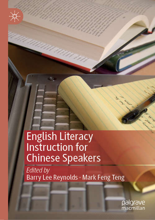 Book cover of English Literacy Instruction for Chinese Speakers (1st ed. 2019)