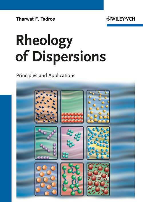 Book cover of Rheology of Dispersions: Principles and Applications
