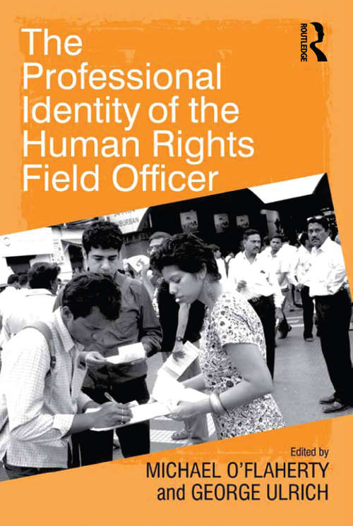 Book cover of The Professional Identity of the Human Rights Field Officer