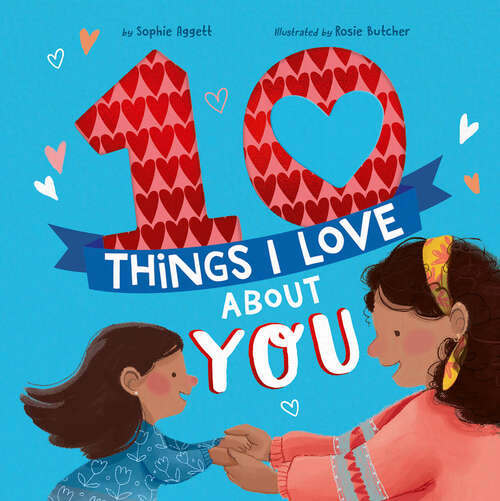 Book cover of 10 Things I Love About You (10 Things I Love About)