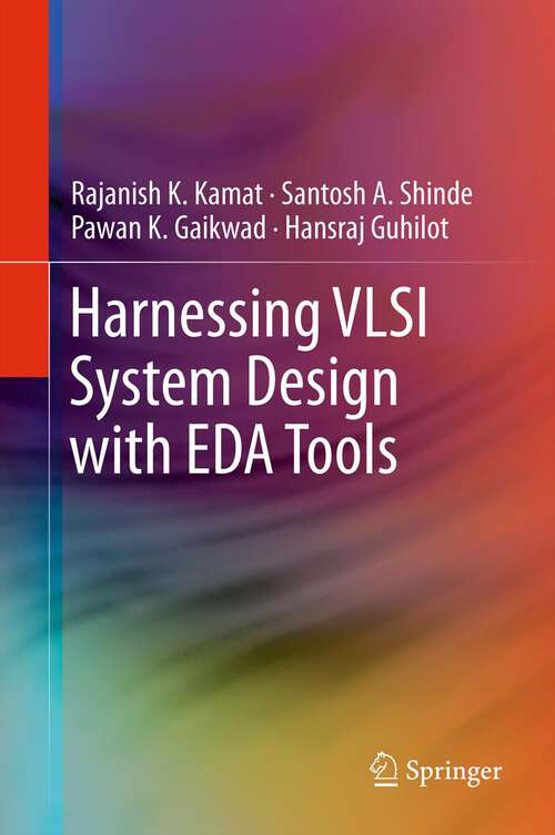 Book cover of Harnessing VLSI System Design with EDA Tools