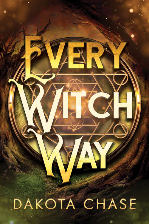 Book cover of Every Witch Way