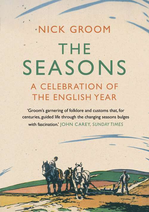 Book cover of The Seasons: An Elegy for the Passing of the Year