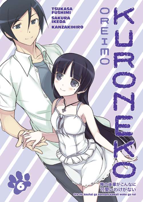 Book cover of Oreimo: Kuroneko Volume 6 (Oreimo: Kuroneko #6)