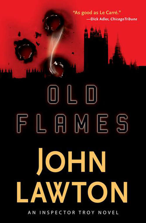 Book cover of Old Flames: An Inspector Troy Thriller (The Inspector Troy Novels #2)