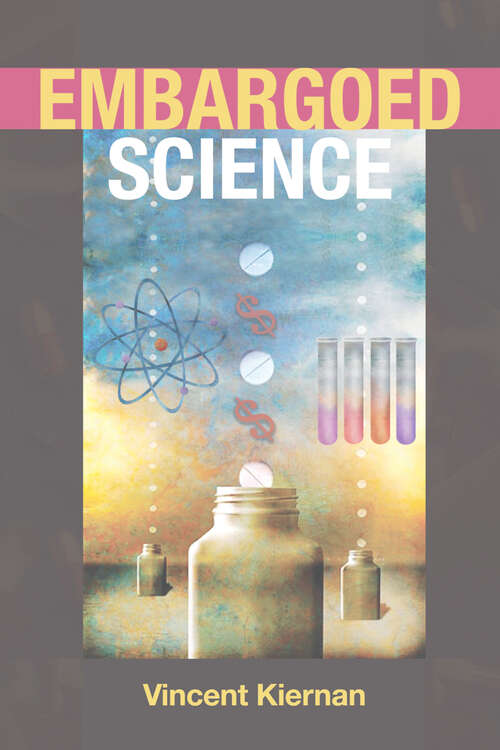 Book cover of Embargoed Science
