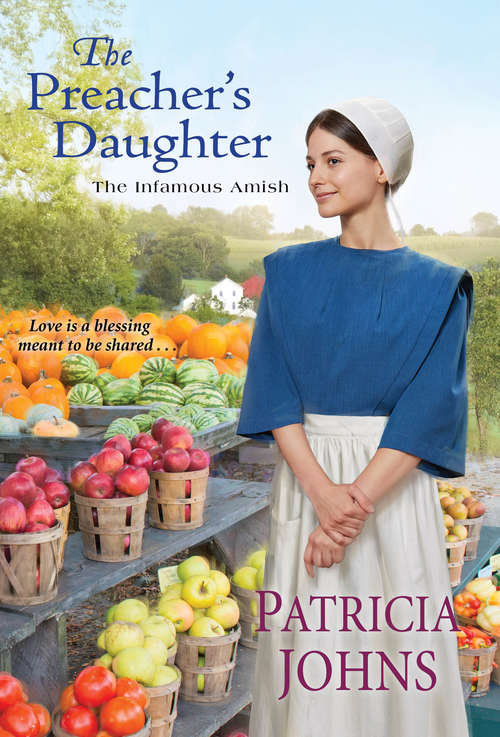 Book cover of The Preacher's Daughter (The Infamous Amish #2)