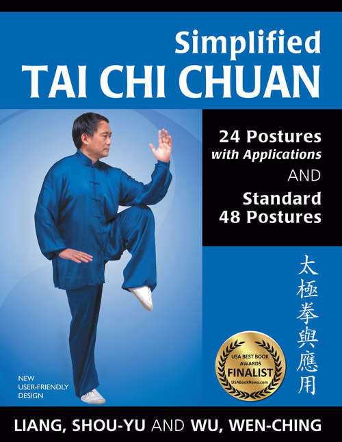 Book cover of Simplified Tai Chi Chuan: 24 Postures with Applications and Standard 48 Postures