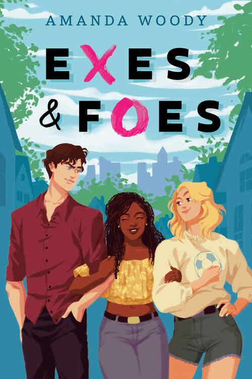 Book cover of Exes & Foes