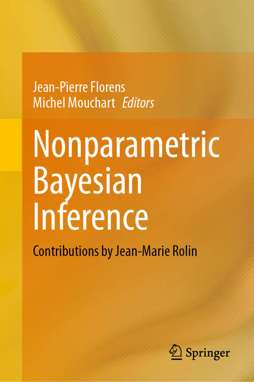 Book cover of Nonparametric Bayesian Inference: Contributions by Jean-Marie Rolin