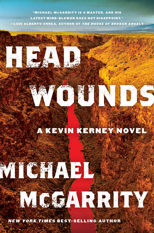 Book cover of Head Wounds: A Kevin Kerney Novel (Kevin Kerney Novels #14)