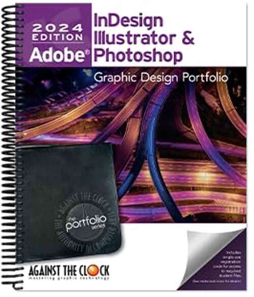 Book cover of Graphic Design Portfolio 2024: InDesign, Illustrator & Photoshop