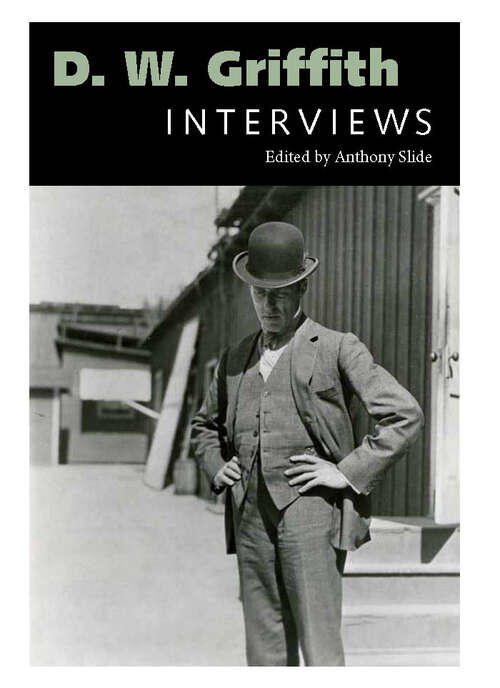 Book cover of D. W. Griffith: Interviews (EPUB Single) (Conversations with Filmmakers Series)