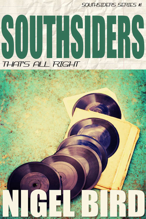 Book cover of Southsiders:That's All Right