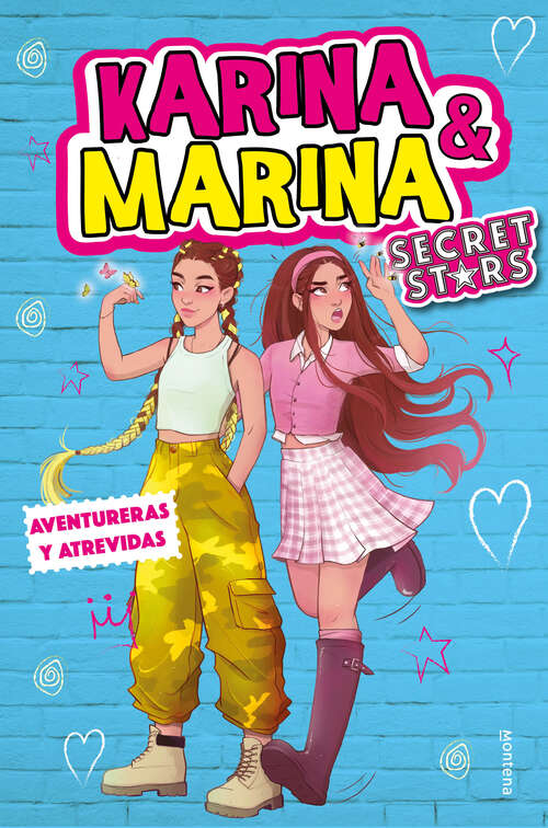 Book cover of Aventureras y atrevidas (Karina & Marina Secret Stars: Volumen 3)