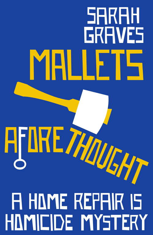 Book cover of Mallets Aforethought