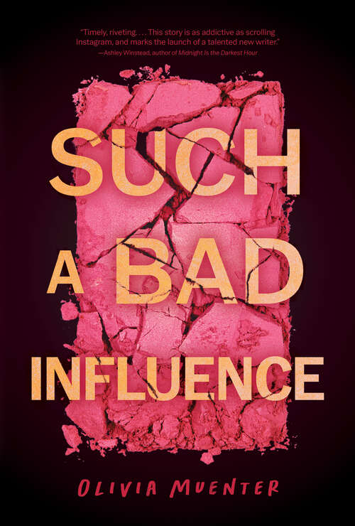 Book cover of Such a Bad Influence
