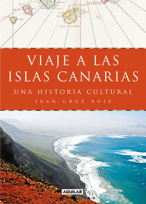 Book cover of Viaje a las islas Canarias: Una historia cultural