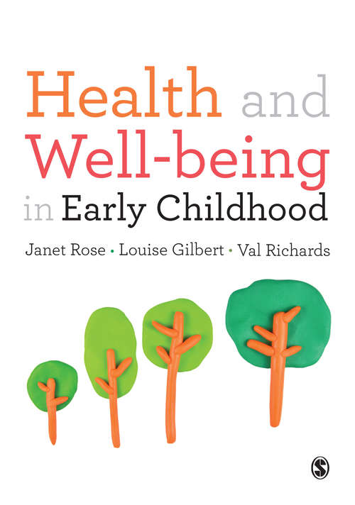 Book cover of Rose, Gilbert, Richards. Health and Well-being in Early Childhood
