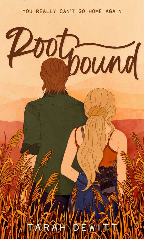 Book cover of Rootbound: A spicy, swoony, grumpy/sunshine country romance