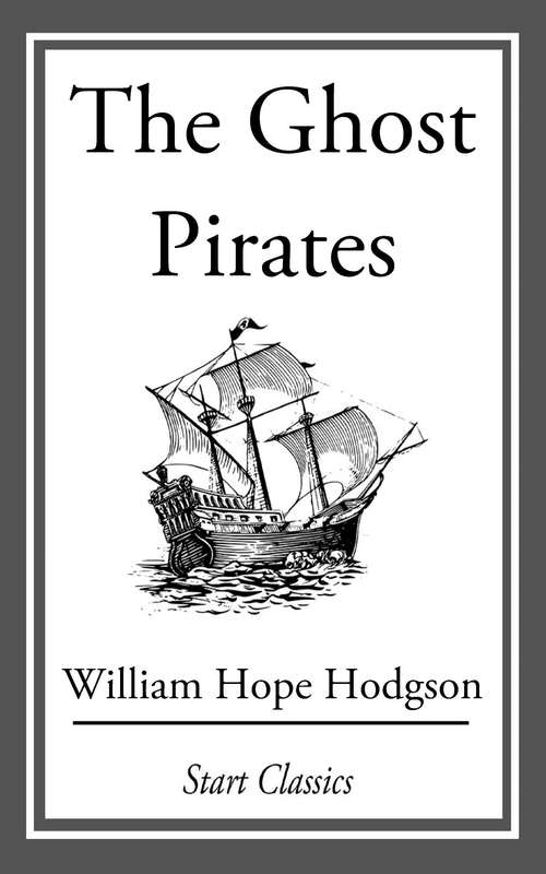 Book cover of The Ghost Pirates