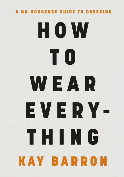 Book cover of How to Wear Everything