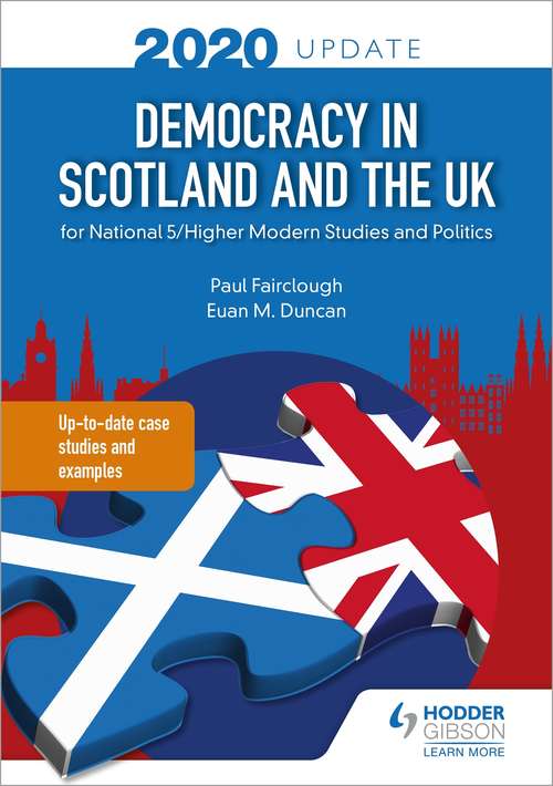 Book cover of Democracy in Scotland and the UK 2020 Update: for National 5/Higher Modern Studies and Politics