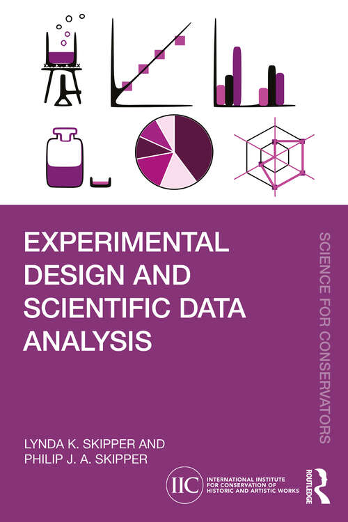 Book cover of Experimental Design and Scientific Data Analysis (Science for Conservators)