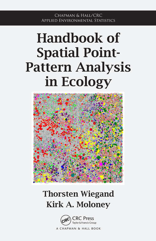 Book cover of Handbook of Spatial Point-Pattern Analysis in Ecology (Chapman & Hall/CRC Applied Environmental Statistics)