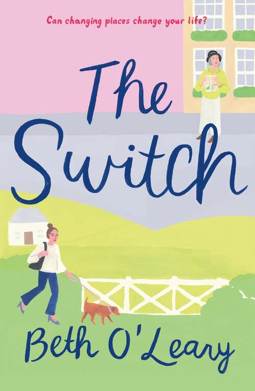 Book cover of The Switch: A Novel