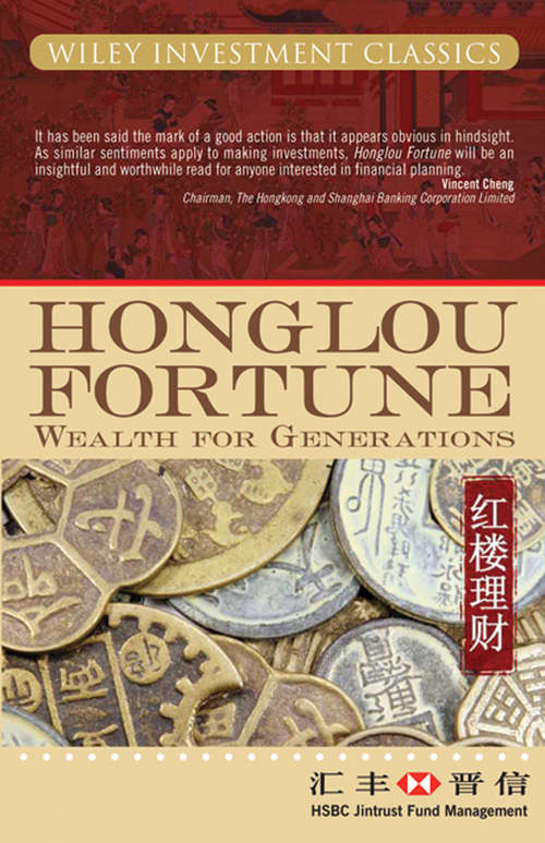 Book cover of Honglou Fortune: Wealth For Generations (Wiley Investment Classics)