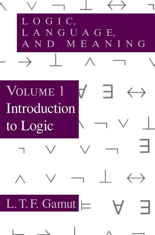 Book cover of Introduction to Logic: Introduction to Logic (Logic, Language, and Meaning)