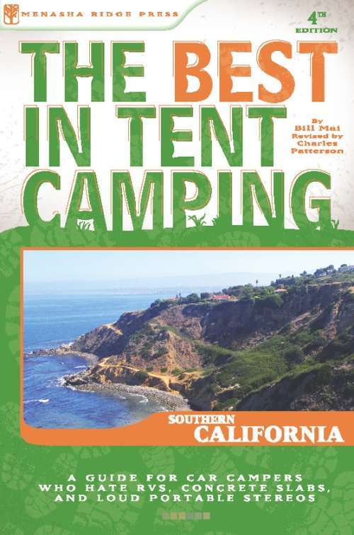 Book cover of The Best in Tent Camping: Southern California