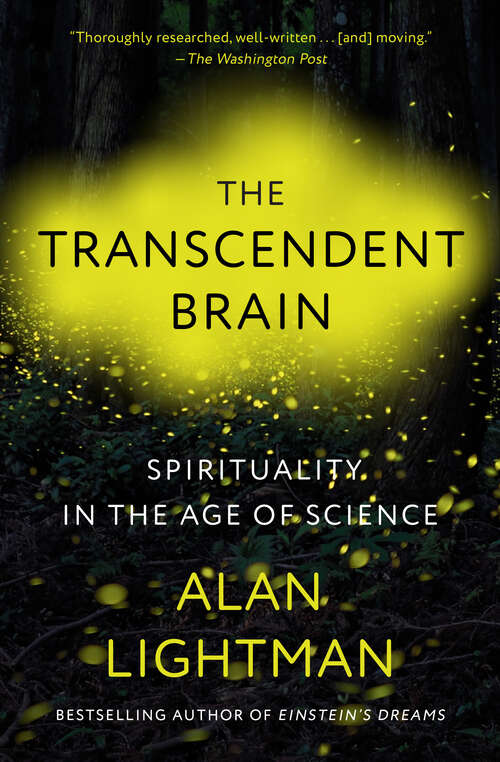 Book cover of The Transcendent Brain: Spirituality in the Age of Science