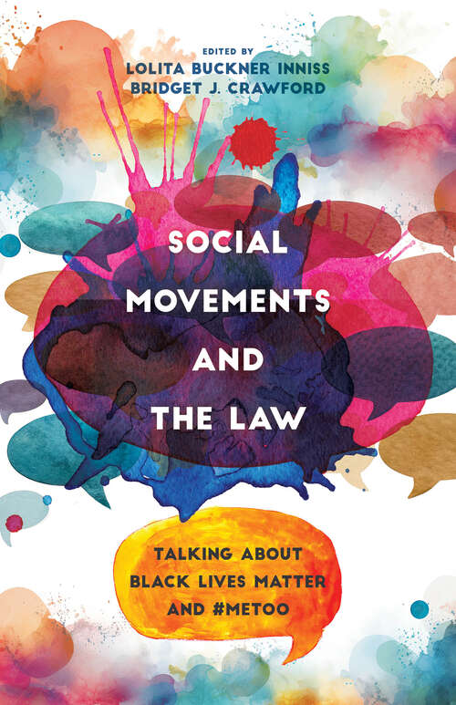 Book cover of Social Movements and the Law: Talking about Black Lives Matter and #MeToo