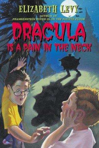 Book cover of Dracula is a Pain in the Neck