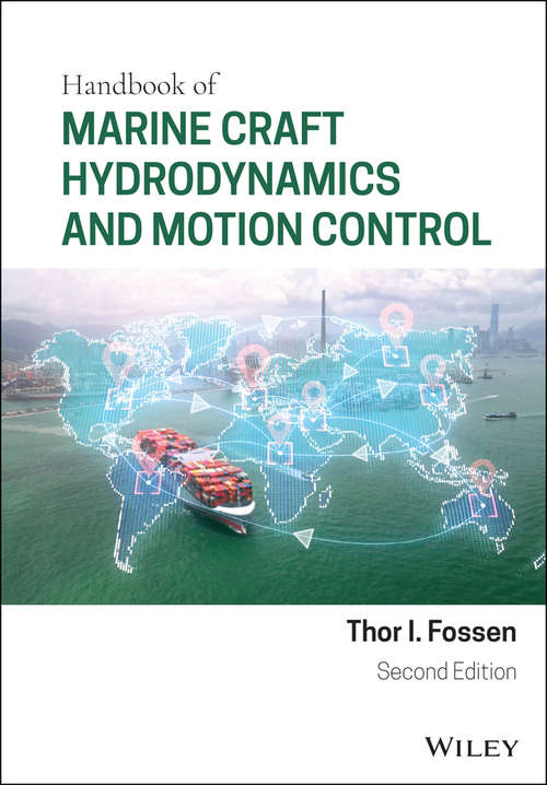 Book cover of Handbook of Marine Craft Hydrodynamics and Motion Control (2)