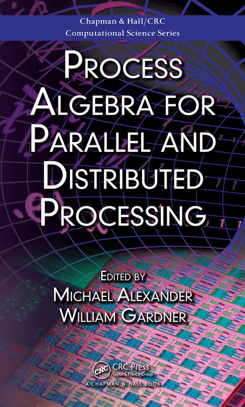 Book cover of Process Algebra for Parallel and Distributed Processing (1)