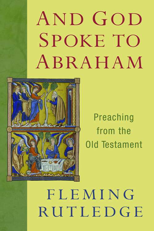 Book cover of And God Spoke to Abraham: Preaching from the Old Testament