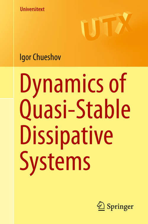 Book cover of Dynamics of Quasi-Stable Dissipative Systems