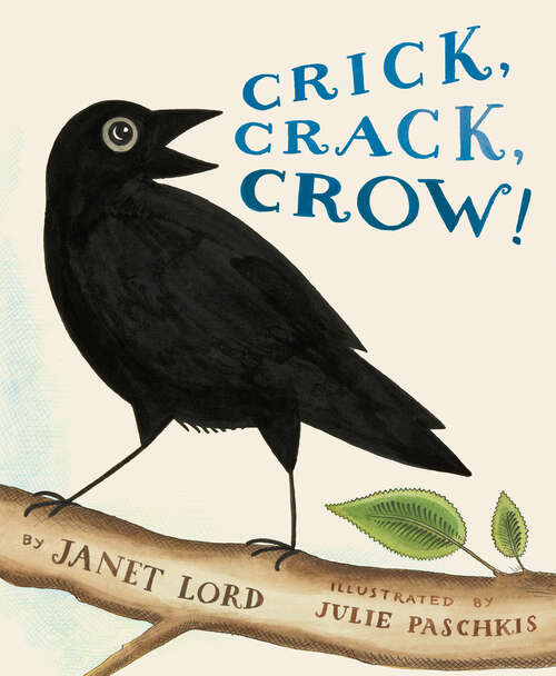 Book cover of Crick, Crack, Crow!