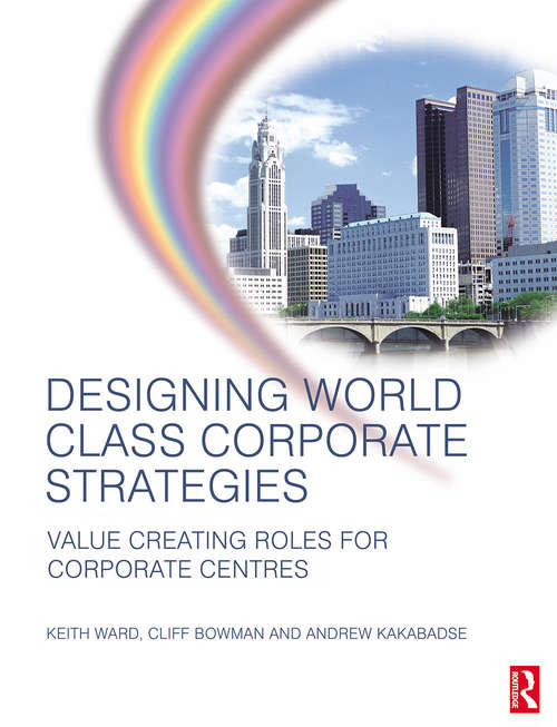 Book cover of Designing World Class Corporate Strategies