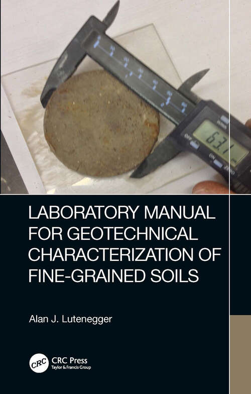 Book cover of Laboratory Manual for Geotechnical Characterization of Fine-Grained Soils