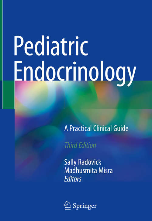 Book cover of Pediatric Endocrinology: A Practical Clinical Guide (Contemporary Endocrinology)