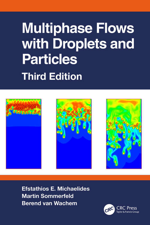 Book cover of Multiphase Flows with Droplets and Particles, Third Edition (3)