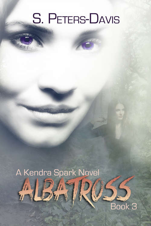 Book cover of Albatross: A Kendra Spark Novel (A Kendra Spark Novel #3)